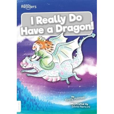 I Really Do Have a Dragon!, Taschenbuch von Kirsty Holmes, BookLife Publishing, 978-1-83927-018-5