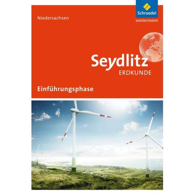 Seydlitz Erdkunde - Ausgabe 2017 für die Einführungsphase in Niedersachsen, Gebundene Ausgabe von Rainer Starke,Stefan Müller,Ina Memenga,Rainer