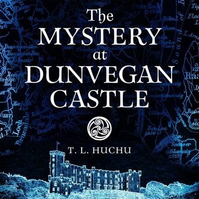 The Mystery at Dunvegan Castle - T. L. Huchu, Audio, 9781529097764