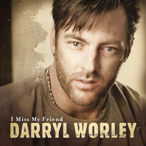 Darryl Worley - I Miss My Friend - Preis vom 12.10.2026 11:37:12 h