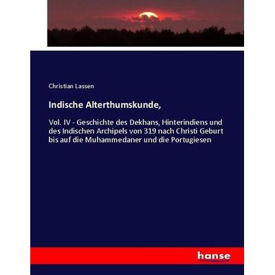 Indische Alterthumskunde,, Taschenbuch von Christian Lassen, Hansebooks, 978-3-348-02844-8