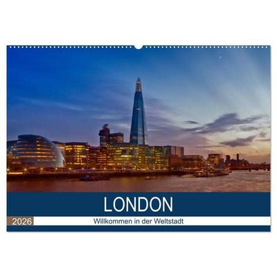 LONDON Willkommen in der Weltstadt (Wandkalender 2026 DIN A2 quer), CALVENDO Monatskalender