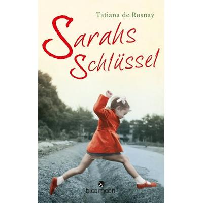Sarahs Schlüssel, Taschenbuch von Tatiana de Rosnay, Bloomoon