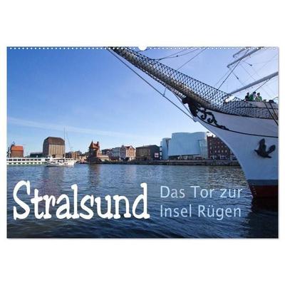 Stralsund. Das Tor zur Insel Rügen (Wandkalender 2027 DIN A2 quer), CALVENDO Monatskalender