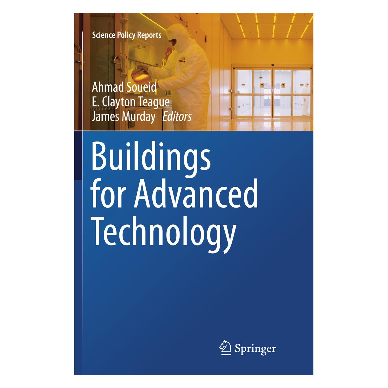 Springer Buildings for Advanced Technology (Englisch, Softcover, Ahmad Soueid, Clayton Teague, E. Clayton Teague, E/Murday, James, James Murday) (56005907)