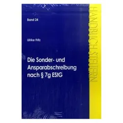 Die Sonder- und Ansparabschreibung nach § 7g EStG, Fachbücher von Ulrike Fritz
