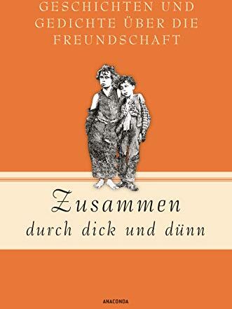 Mareike von Landsberg - Zusammen durch dick und dünn: Geschichten und Gedichte über die Freundschaft - Preis vom 30.09.2026 09:01:18 h