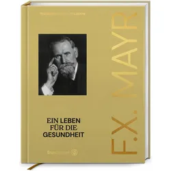 Haberl-Billroth:F. X. Mayr, Sachbücher von Theresa Haberl-Billroth