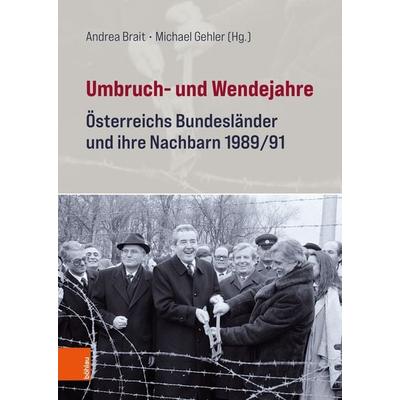 Umbruch- und Wendejahre, Gebundene Ausgabe von , Böhlau Verlag, 978-3-205-22155-5