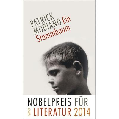 Ein Stammbaum, Gebundene Ausgabe von Patrick Modiano, Carl Hanser