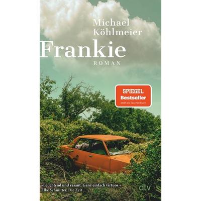 Frankie, Taschenbuch von Michael Köhlmeier, dtv, 978-3-423-14901-3
