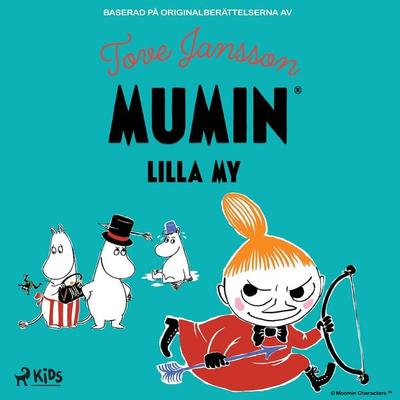 Lilla My - Tove Jansson, Audio, 9788728461051