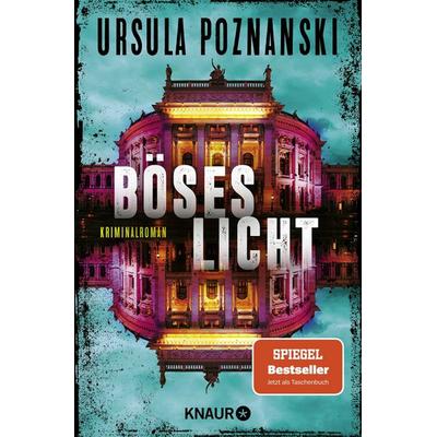 Böses Licht, Taschenbuch von Ursula Poznanski, Knaur Taschenbuch