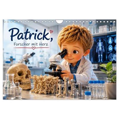 Patrick, Forscher mit Herz (Wandkalender 2027 DIN A4 quer), CALVENDO Monatskalender