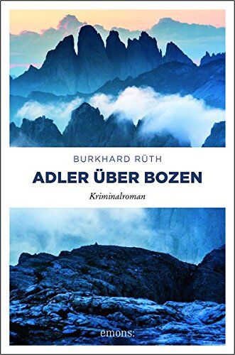 Burkhard Rüth - Adler über Bozen: Kriminalroman - Preis vom 30.09.2026 22:30:23 h