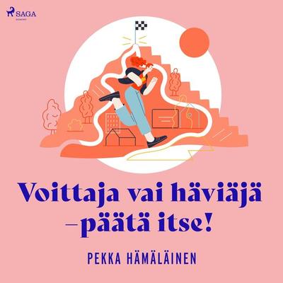 Voittaja vai häviäjä - päätä itse! - Pekka Hämäläinen, Audio, 9788726896497