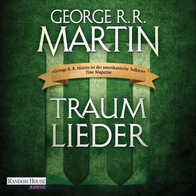 Traumlieder 3 - George R.R. Martin, Audio, 9783837130300