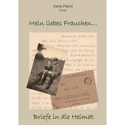 Mein liebes Frauchen ..., Taschenbuch von , BoD – Books on Demand, 978-3-7597-1324-7