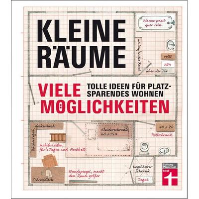 Kleine Räume - viele Möglichkeiten, Gebundene Ausgabe von Christian Eigner, Stiftung Warentest, 978-3-86851-414-8