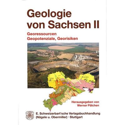 Geologie von Sachsen 2, Gebundene Ausgabe von Werner Pälchen, Schweizerbart'sche; E., 978-3-510-65249-5