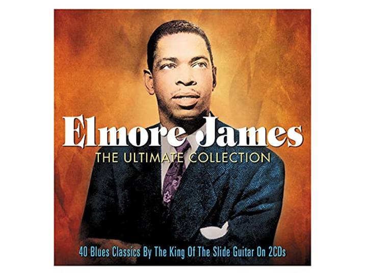 Elmore James - Ultimate Collection