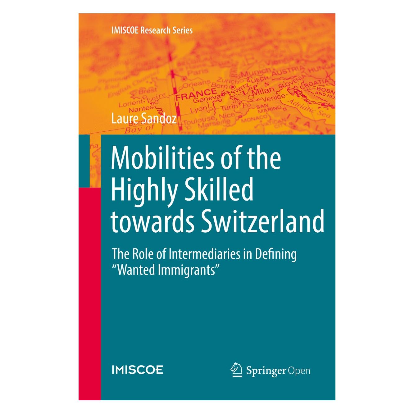 Springer Sandoz:Mobilities of the Highly Skilled (Englisch, Hardcover, Laure Sandoz) (9783030211219)