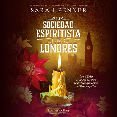 La Sociedad Espiritista de Londres - Sarah Penner, Audio, 9788419883711