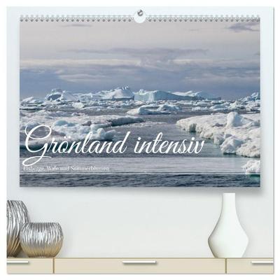 Grönland intensiv (hochwertiger Premium Wandkalender 2027 DIN A2 quer), Kunstdruck in Hochglanz