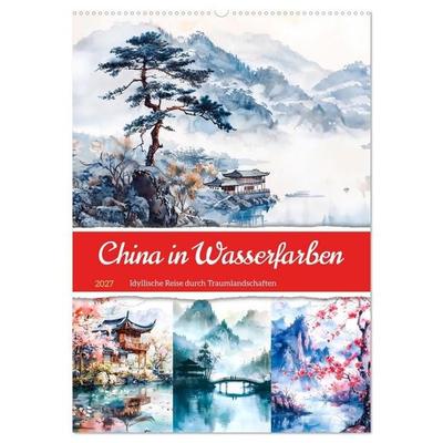 China in Wasserfarben - Idyllische Reise durch Traumlandschaften (Wandkalender 2027 DIN A2 hoch), CALVENDO Monatskalender