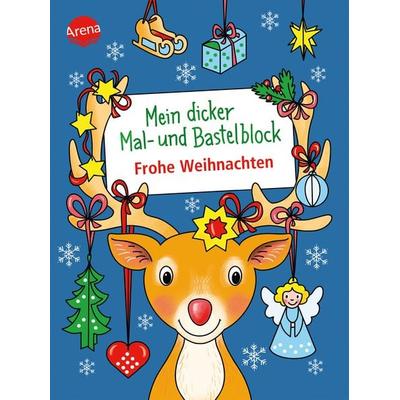 Mein dicker Mal- und Bastelblock. Frohe Weihnachten