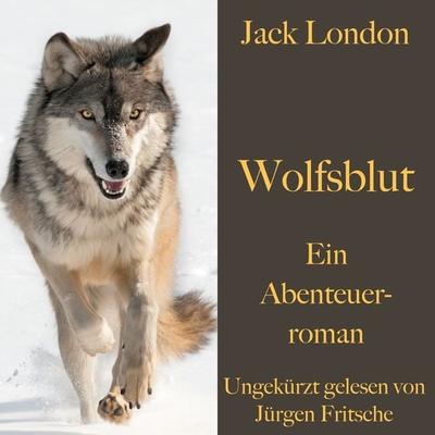Jack London: Wolfsblut - Jack London, Audio, 9783955975432
