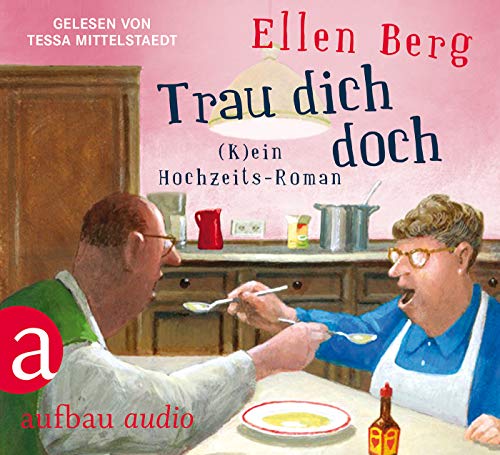Ellen Berg - Trau dich doch: (K)ein Hochzeits-Roman - Preis vom 02.10.2026 23:42:20 h