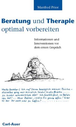 Manfred Prior - Beratung und Therapie optimal vorbereiten: Informationen und Interventionen vor dem ersten Gespräch - Preis vom 19.10.2026 19:33:35 h