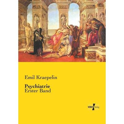 Psychiatrie, Taschenbuch von Emil Kraepelin, Vero Verlag, 978-3-7372-2586-1
