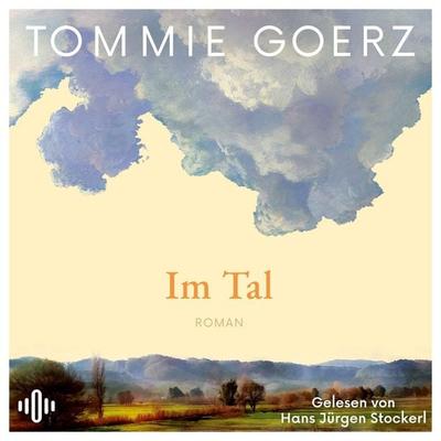 Im Tal - Tommie Goerz, Audio, 9783844941449