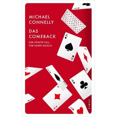 Das Comeback, Taschenbuch von Michael Connelly, Kampa Verlag, 978-3-311-15515-7