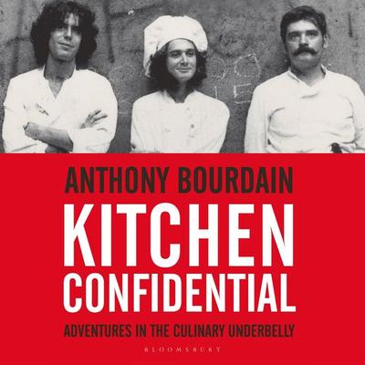 Kitchen Confidential - Anthony Bourdain, Audio, 9781526629449