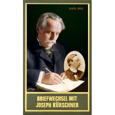 Briefwechsel mit Joseph Kürschner, Gebundene Ausgabe von Karl May, Karl-May, 978-3-7802-0094-5