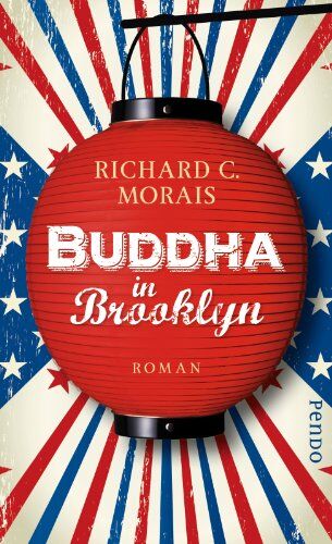 Richard C. Morais - Buddha in Brooklyn: Roman - Preis vom 11.10.2026 15:43:13 h