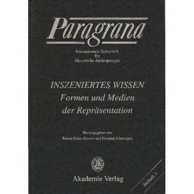 Inszeniertes Wissen, Taschenbuch von Rainer M. Kiesow,Henning Schmidgen, De Gruyter, 978-3-05-004265-7