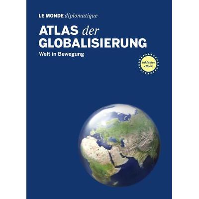 Atlas der Globalisierung, Taschenbuch von Adolf Buitenhuis, TAZ, 978-3-937683-74-4