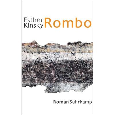 Rombo, Taschenbuch von Esther Kinsky, Suhrkamp, 978-3-518-47311-5
