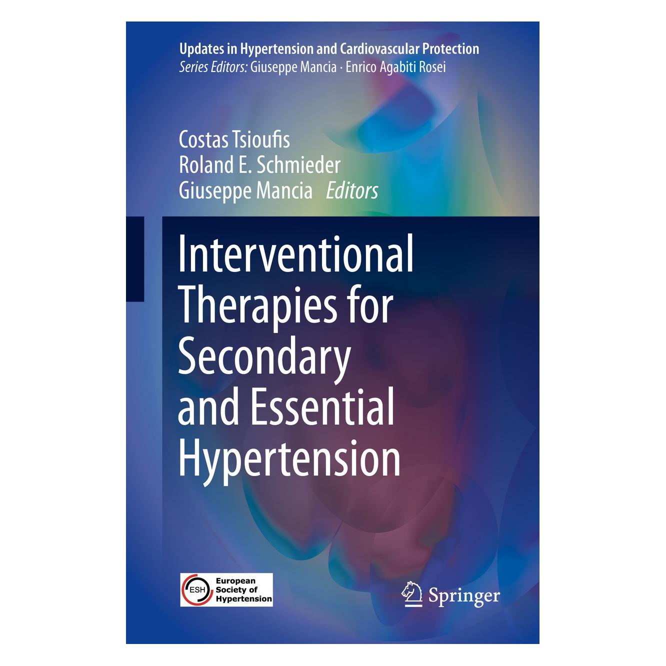 Springer Interventional Therapies for Secondary (Englisch, Hardcover, Costas Tsioufis, Giuseppe Mancia, Roland E. Schmieder) (9783319341408)