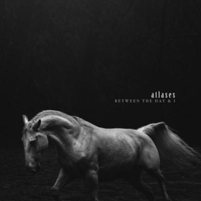 Between The Day & I - Atlases, Vinyl