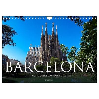 Barcelona - Von Gotik bis Modernisme (Wandkalender 2027 DIN A4 quer), CALVENDO Monatskalender