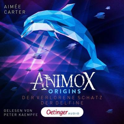 Animox Origins 1. Der verlorene Schatz der Delfine - Aimée Carter, Audio, 9783837397086