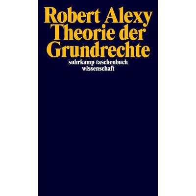 Theorie der Grundrechte, Taschenbuch von Robert Alexy, Suhrkamp, 978-3-518-28182-6