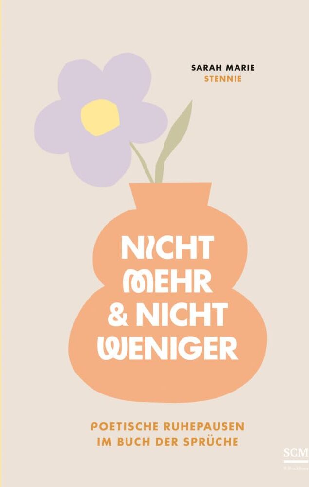 Sarah Marie - Nicht mehr und nicht weniger: Poetische Ruhepausen im Buch der Sprüche - Journal - Preis vom 09.10.2026 07:28:09 h