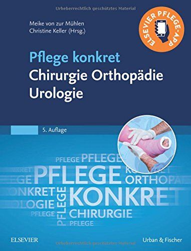 Meike Mühlen - Pflege konkret Chirurgie Orthopädie Urologie - Preis vom 01.10.2026 17:08:56 h