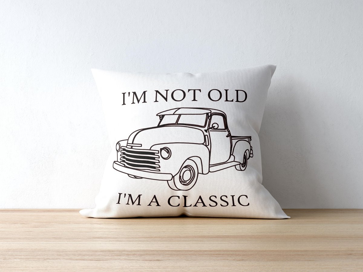 Sierkussen I'm Not Old, I'm A Classic met Pickup Truck - Polyester